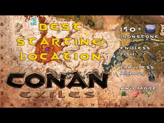 Conan Exiles The best location for your first base - 150+ Ironstone, Flawless Armor & More!