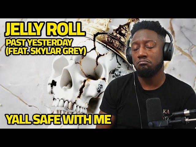 Jelly Roll's Past Yesterday ft. Skylar Grey Reaction | What do you even say about this?