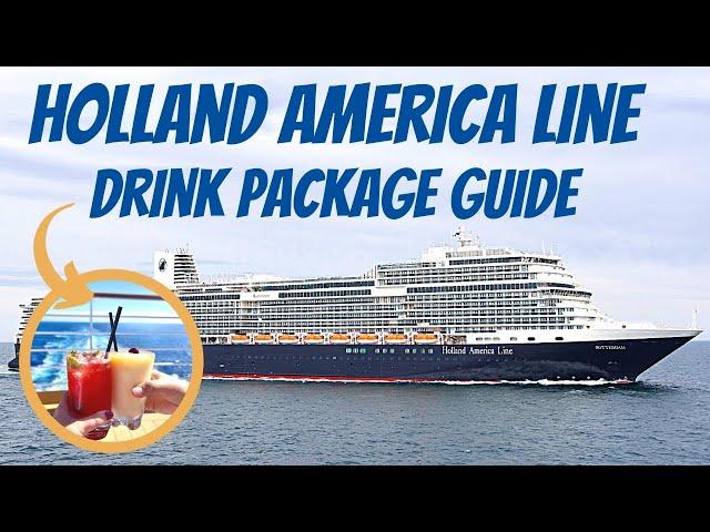 Is the Holland America Drink Package Worth it?