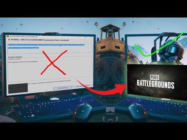 A PUBG BATTLEGROUNDS process has crashed! [Resolved]