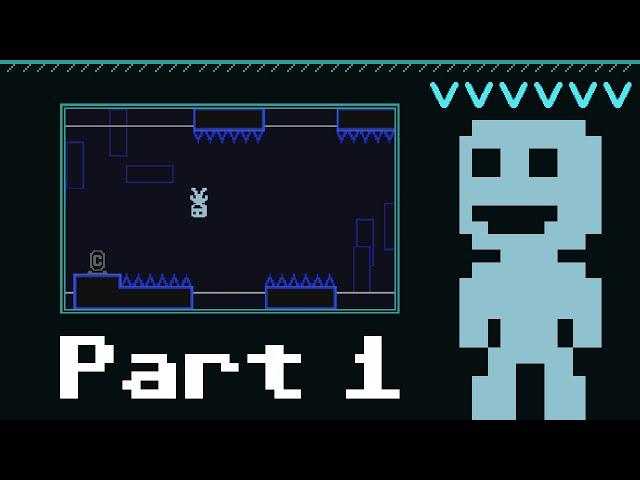 VVVVVV - Part 1: Captain Viridian!