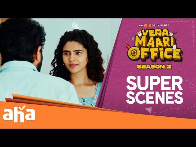 Algates & Leena Super Scenes from #VeraMaariOffice Season 2 | an aha daily series