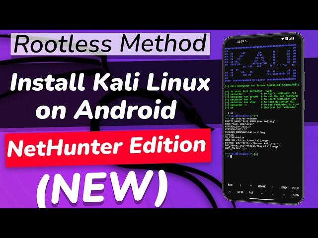 How To Install Kali Linux NetHunter On ANY Android Device in 10 Minutes (ROOTLESS METHOD)