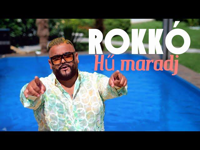 Rokko - Hű maradj (hivatalos videóklip)