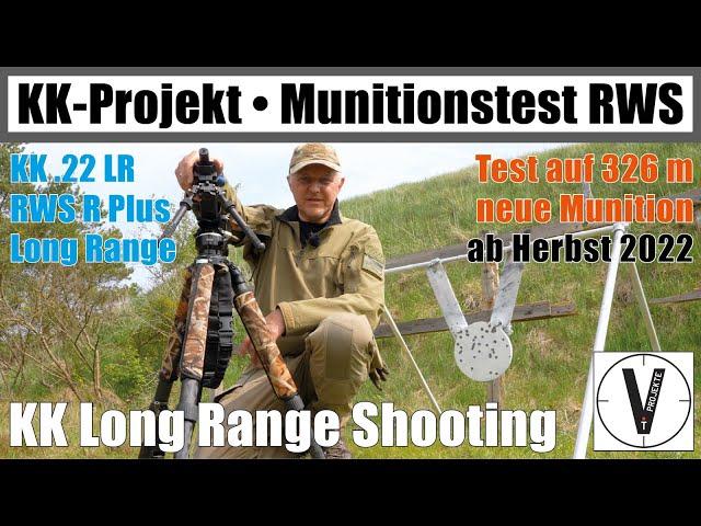 Projekt KK • Teil 7 • RWS neue KK LR-Munition Test 326 m • Long Range Shooting .22LR