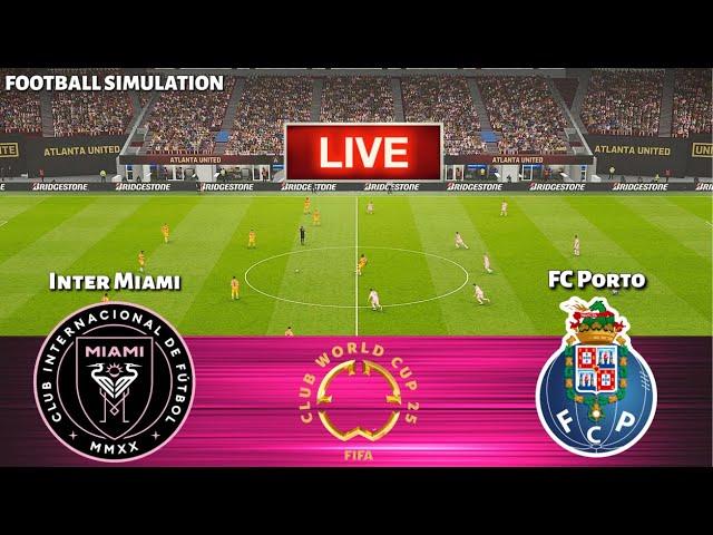 LIVE | Inter Miami vs FC Porto - FIFA Club World Cup 2025 USA || PES 21 Simulation