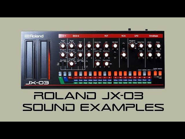 Roland JX-03 Sound Examples