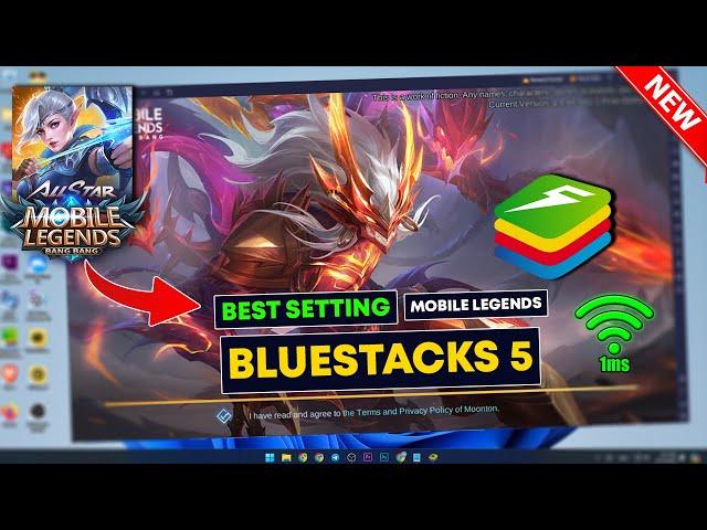 Best Smoothly Emulator & Settings For Mobile Legends on PC / BlueStacks 5