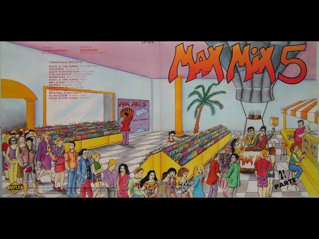 MAX MIX 5 2ªParte ,1987 ,Tony Peret y Jose Mª Castells