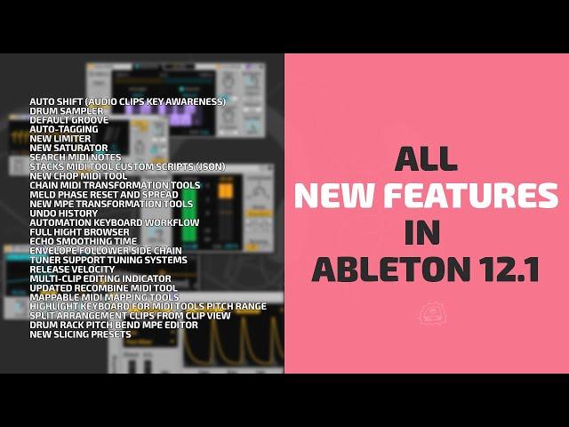 All New Features in Ableton Live 12.1 | Side Brain's Study Group