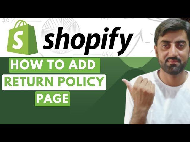 How to Add Return Policy on Shopify | Easy Step-by-Step Guide