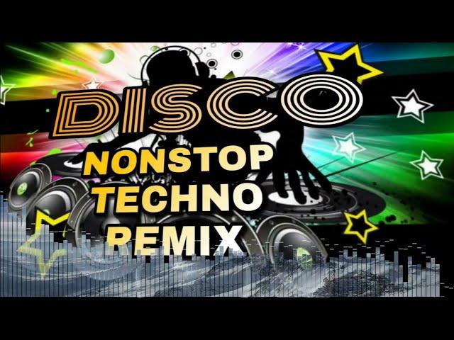 DISCO NONSTOP TECHNO REMIX Dj AR AR ARMiX & Dj MiX CLUB