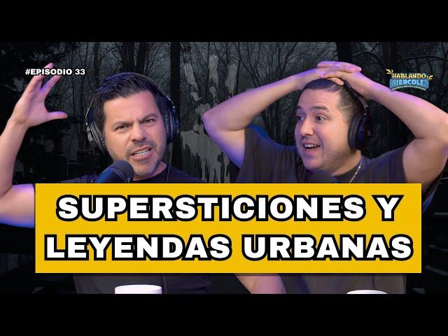 ¿Si te BARREN los pies NO TE CASAS? | ¿La LLORONA es REAL? | ¿Es MALO DONAR  DINERO? Episodio 33