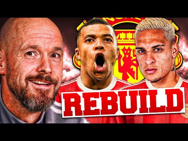 Erik ten Hag's Manchester United REBUILD!