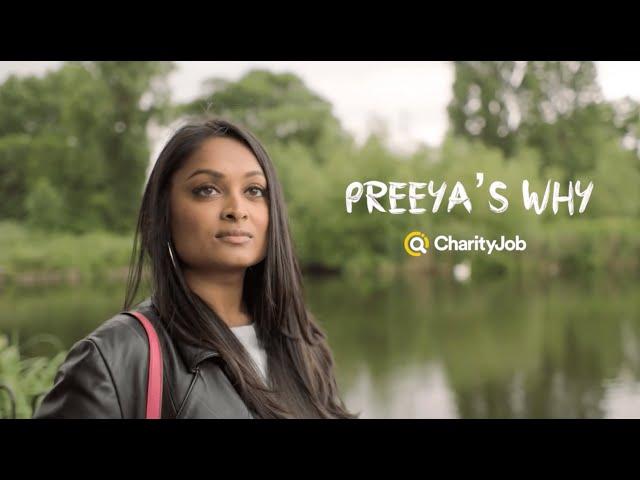 CharityJob | Preeya’s Story - Why Preeya Switched from Corporate PR To Charity PR