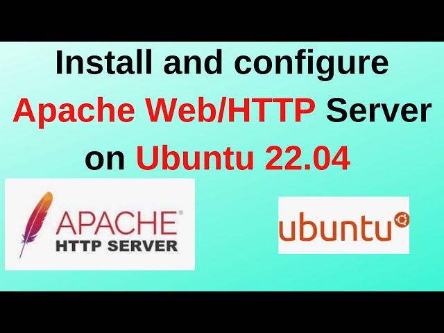 How to install and configure Apache Web Server on Ubuntu 22.04 | Apache HTTP Server 2024 update