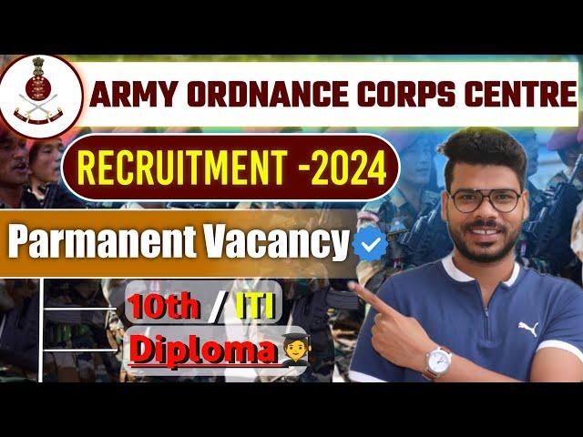 Army Ordnance Corps (AOC) Recruitment -2024 || Defence Recruitment 2024