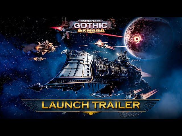 Battlefleet Gothic: Armada - Launch Trailer