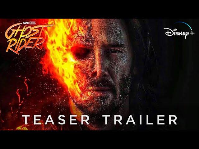 Ghost Rider | Teaser Trailer | Disney+ Marvel | New Movie Keanu Reeves | StryderHD Concept