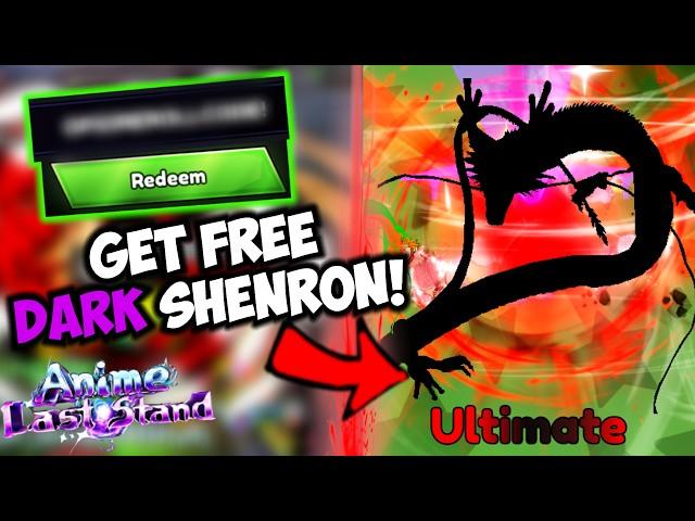 [FREE UNIT] How to Get DARK SHENRON ULTIMATE in Anime Last Stand!