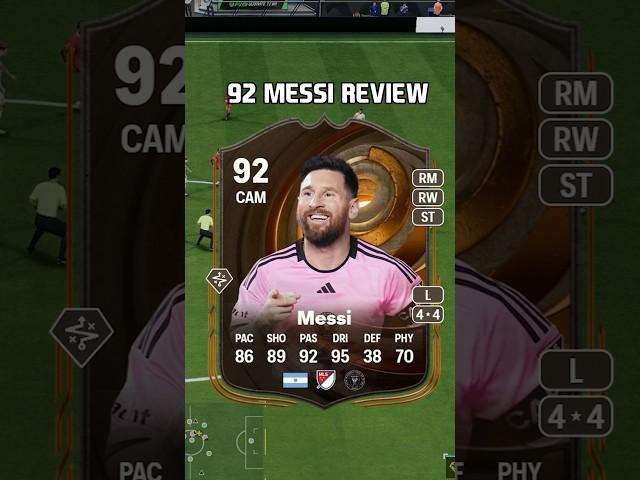 92 Messi Review in EA Sports FC 25 #shorts #short #fc25 #eafc25 #messi #lm10 #leomessi #fifa #fut