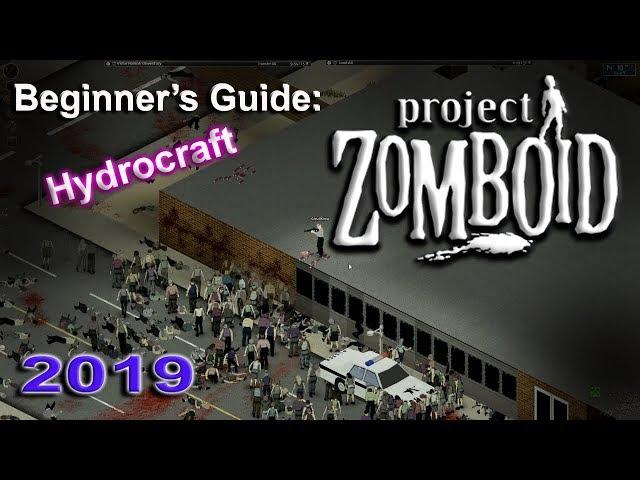 Getting Started with Hydrocraft | Version 11.1 | Project Zomboid