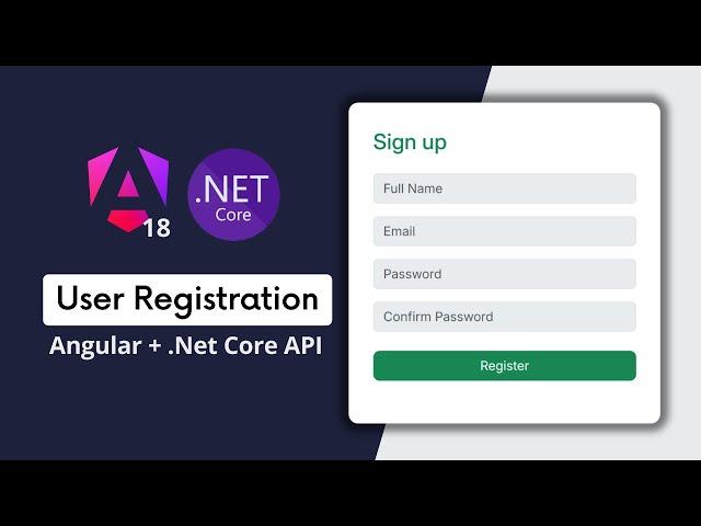 Angular 18 User Registration with  Asp.Net Core Web API