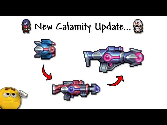 So Calamity has REWORKED over 50+ Weapons...