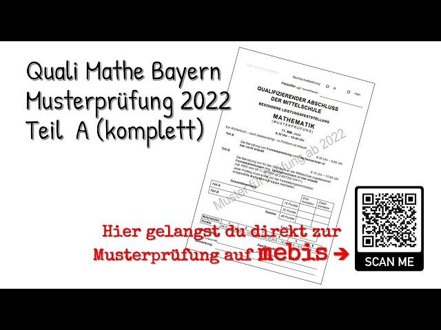 Musterprüfung Mathe Quali Bayern 2022 Teil A alle Aufgaben (QA Bayern) - Mittelschule 9. Klasse