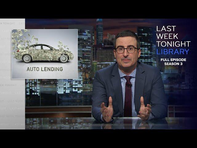 S3 E21: Auto Lending, 2016 Election Update & the Olympics: Last Week Tonight with John Oliver