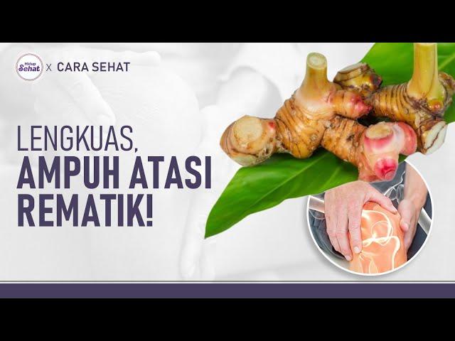 Lengkuas Bisa Mengatasi Rematik! Begini Cara Pakainya | Hidup Sehat tvOne