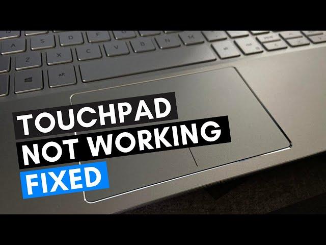 How To Fix Touchpad Not Working on Windows 10 Problem