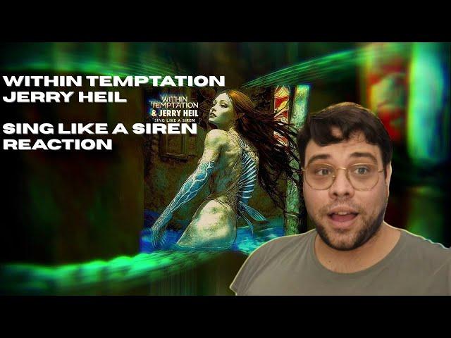 Within Temptation & Jerry Heil - Sing Like a Siren | REACTION