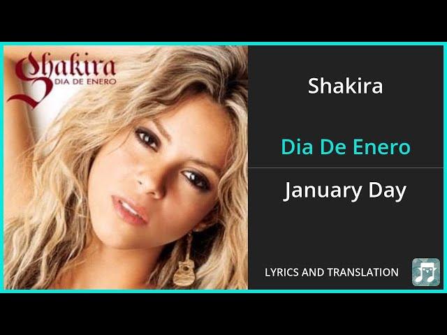 Shakira - Dia De Enero Lyrics English Translation - Spanish and English Dual Lyrics  - Subtitles