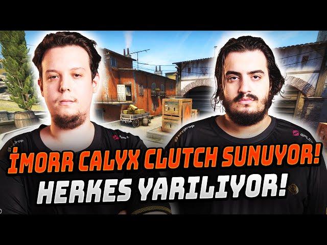 CALYX BAİT YAPINCA TEK KALIYOR! İMORR CALYX CLUTCH SUNUYOR HERKES KAHKAHA ATIYOR! ETERNAL FIRE CS2