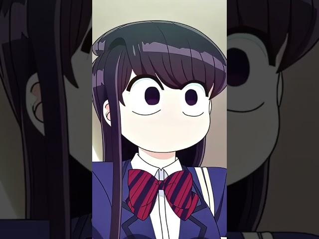 komi-san edit - wannabe