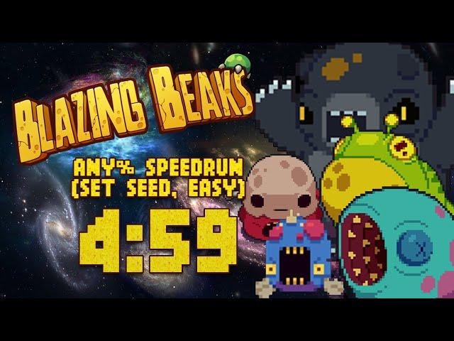 Blazing Beaks Speedrun IN UNDER 5 MINUTES!: Set Seed Any% 4:59 (World Record)