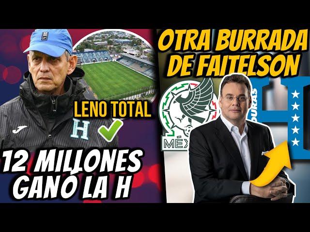 SELECCIÓN DE HONDURAS SE LLENA LOS BOLSILLOS CON MEXICO Y DAVID FAITELSON VUELVE A SOLTAR BURRADA