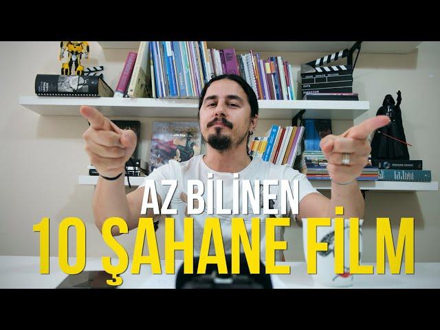 AZ BİLİNEN 10 ŞAHANE FİLM