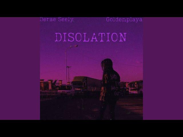 Disolation