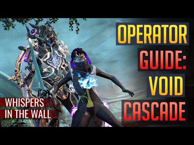 Void Cascade: BEST Operator Loadouts (READ PINNED)