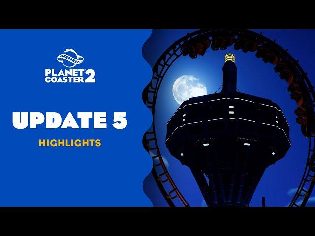Planet Coaster 2 | Update 5 Highlights