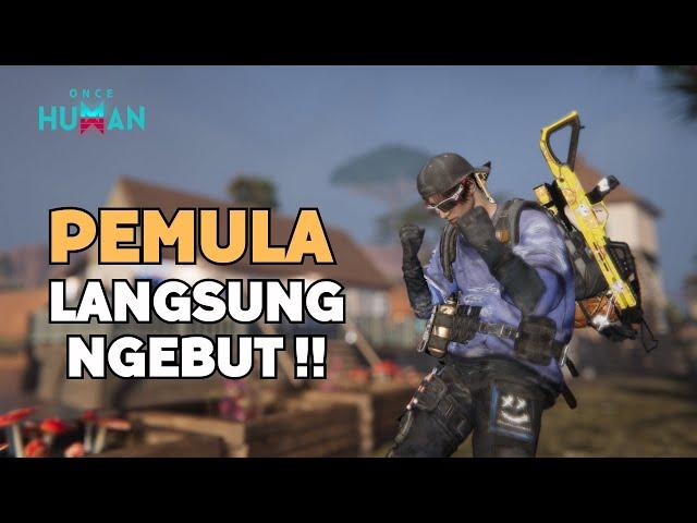 Tutorial Untuk Pemula Once Human Berdasarkan Meta Sekarang