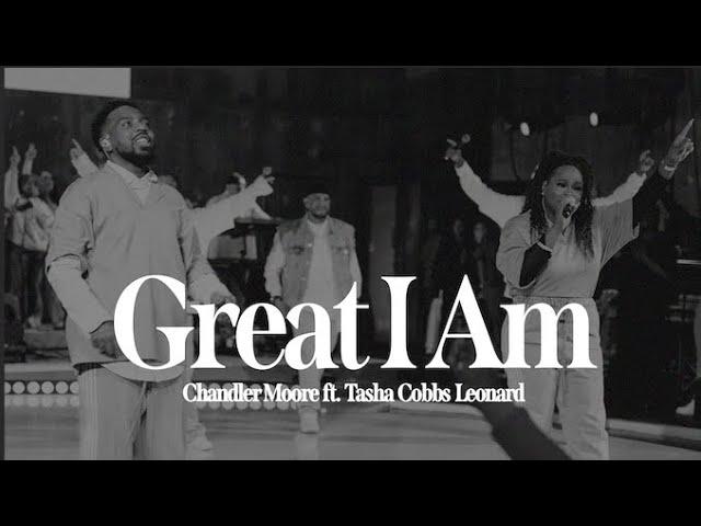 Great I Am - Feat. Tasha Cobbs Leonard | Chandler Moore | Live In Los Angeles (Official Music Video)