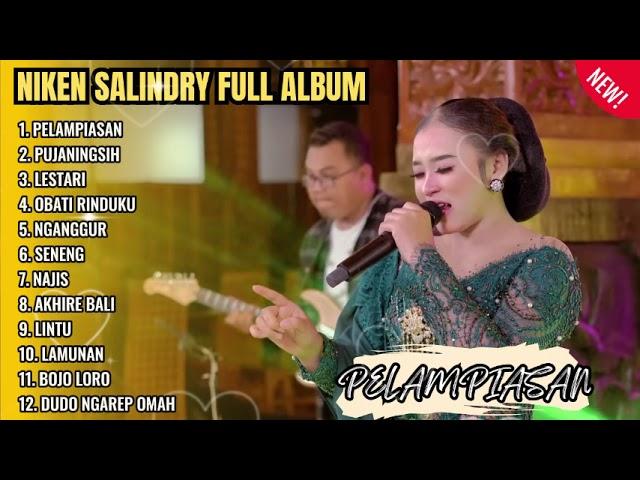 NIKEN SALINDRY FULL ALBUM TERBARU - PELAMPIASAN - PUJANINGSIH LESTARI || FULL ALBUM DANGDUT TERABRU