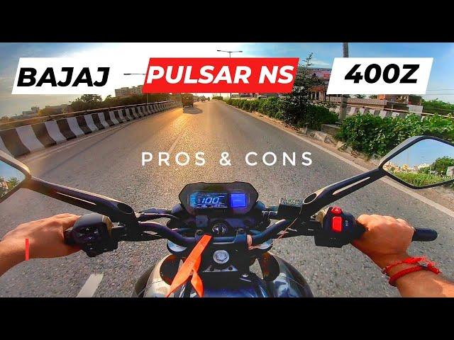 2024 Bajaj Pulsar NS 400z Pros & Cons | Value For Money ? |