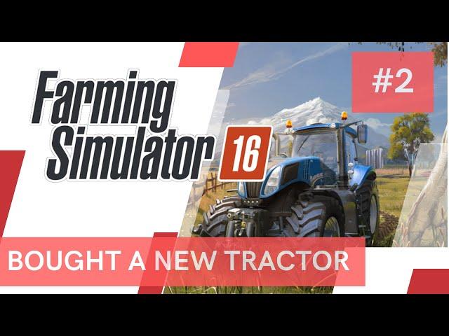 FS16 | Bought a new tractor