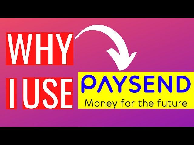 Paysend Review | Best Way To Transfer Money Abroad