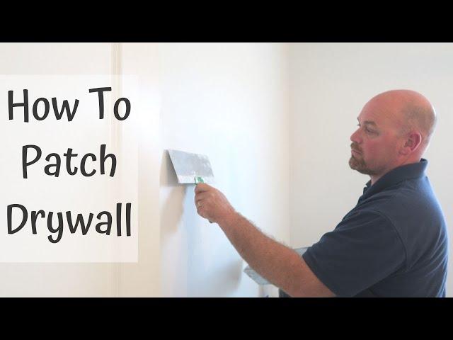 How to Patch a Hole in Drywall