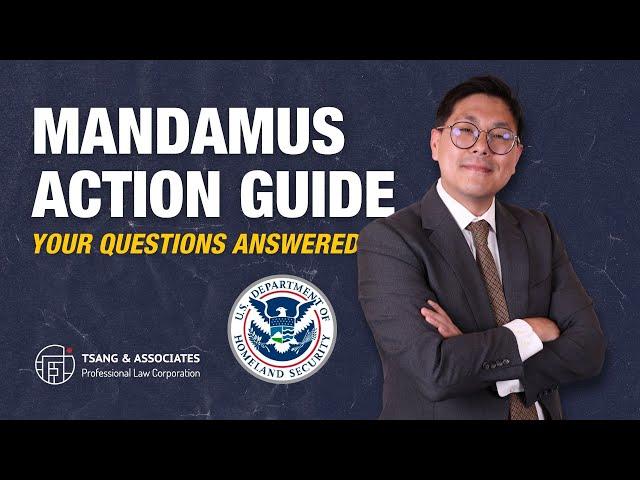 Mandamus Actions | Everything You Need to Know to Sue USCIS